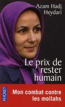 Couverture du livre « Le prix de rester humain » de Azam Hadj Heydari aux éditions Pocket