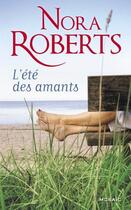 Couverture du livre « L'été des amants » de Nora Roberts aux éditions Harpercollins