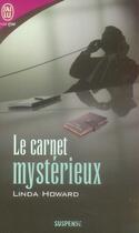 Couverture du livre « Le carnet mystérieux » de Linda Howard aux éditions J'ai Lu