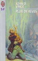 Couverture du livre « Pluie de reves » de Joan D. Vinge aux éditions J'ai Lu