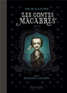 Couverture du livre « Les contes macabres t.2 » de Edgar Allan Poe et Benjamin Lacombe aux éditions Soleil