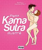 Couverture du livre « Petit kama-sutra illustré » de Elodie Bowen aux éditions Editions Asap