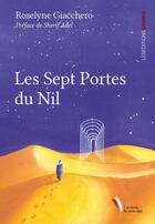 Couverture du livre « Les Sept Portes du Nil » de Roselyne Giacchero aux éditions Ovadia