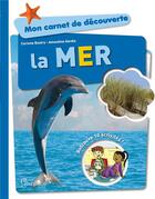 Couverture du livre « La mer » de Corinne Boutry et Amandine Gardie aux éditions Grenouille