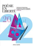 Couverture du livre « Poésie en liberté 2022 » de  aux éditions Unicite