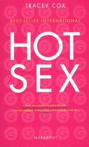 Couverture du livre « Hot Sex » de Cox Tracey aux éditions Marabout