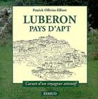 Couverture du livre « Lubéron ; pays d'apt » de Ollivier-Elliott P. aux éditions Edisud