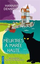 Couverture du livre « Les mystères de Tregarrick Tome 1 : meurtres à marée haute » de Hannah Dennison aux éditions City