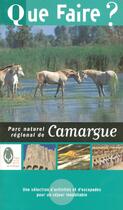 Couverture du livre « Parc Naturel Regional De Camargue » de Frederic Dalleas aux éditions Dakota