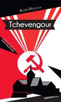 Couverture du livre « Tchevengour » de Andrei Platonov aux éditions Ginkgo