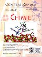 Couverture du livre « Comptes rendus academie des sciences, chimie, t.7, fascicule 8-9, aout-sept 2004 : les ligands a base » de  aux éditions Elsevier