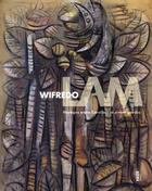 Couverture du livre « Wifredo Lam ; voyages entre caraïbes et avant-gardes » de Tronche/David aux éditions Fage
