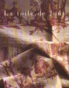 Couverture du livre « La toile de jouy » de Rieffel/Rouard aux éditions Citadelles & Mazenod