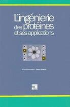 Couverture du livre « L'ingenierie des proteines et ses applications » de Heslot Henri aux éditions Tec Et Doc