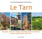 Couverture du livre « Tarn: paysages, villes et villages, bastides... » de Gilabert/Rene aux éditions Autre Reg'art