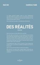 Couverture du livre « Des réalités » de Mai-Do Hamisultane aux éditions Suzon