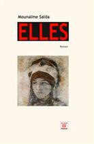 Couverture du livre « Elles » de Saida Mounaime aux éditions Marsam