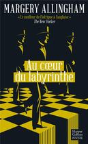 Couverture du livre « Au coeur du labyrinthe » de Margery Allingham aux éditions Harpercollins