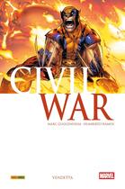 Couverture du livre « Civil War T03 : Vendetta » de Marc Guggenheim et Humberto Ramos aux éditions Panini