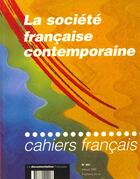 Couverture du livre « Cahiers franÇais n.291 la societe franÇaise contemporaine » de  aux éditions Documentation Francaise