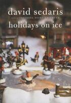 Couverture du livre « Holidays on Ice » de David Sedaris aux éditions Back Bay Books