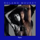 Couverture du livre « Roland Mouret ; provoke, attract, seduce » de  aux éditions Rizzoli