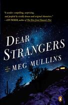 Couverture du livre « Dear Strangers » de Meg Mullins aux éditions Penguin Group Us