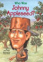 Couverture du livre « Who Was Johnny Appleseed? » de Joan Holub aux éditions Penguin Group Us