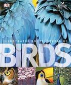 Couverture du livre « The illustrated encyclopedia of birds » de  aux éditions Dorling Kindersley