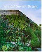 Couverture du livre « Vertical garden design » de Li Aihong aux éditions Gingko Press