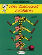 Couverture du livre « Lucky Luke t.30 ; the Daltons' escape » de Rene Goscinny et Morris aux éditions Cinebook