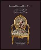 Couverture du livre « Thomas chippendale 1718-1779 » de Adam Bowett aux éditions Antique Collector's Club