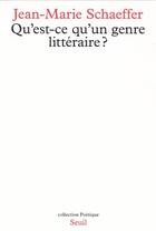 Couverture du livre « POETIQUE ; qu'est-ce qu'un genre littéraire ? » de Jean-Marie Schaeffer aux éditions Seuil