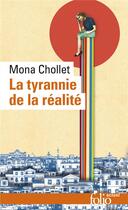 Couverture du livre « La tyrannie de la réalité » de Mona Chollet aux éditions Folio