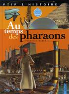 Couverture du livre « Au temps des pharaons » de Florence Maruejol aux éditions Fleurus