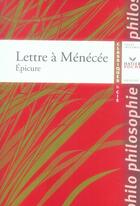 Couverture du livre « Lettre à Ménecée » de Epicure aux éditions Hatier