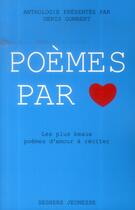 Couverture du livre « Poèmes par coeur » de Denis Gombert aux éditions Seghers