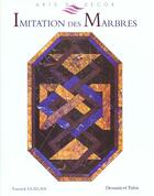 Couverture du livre « Imitation Des Marbres » de Yannick Guegan aux éditions Dessain Et Tolra