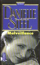 Couverture du livre « Malveillance » de Danielle Steel aux éditions Pocket