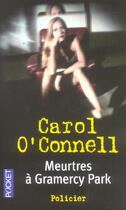 Couverture du livre « Meurtres a gramercy park » de Carol O'Connell aux éditions Pocket