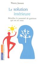 Couverture du livre « La solution interieure » de Thierry Janssen aux éditions Pocket