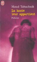 Couverture du livre « Honte leur appartient (la) » de Maud Tabachnik aux éditions J'ai Lu