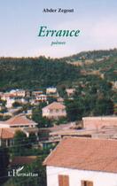 Couverture du livre « Errance » de Abder Zegout aux éditions Editions L'harmattan