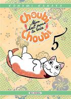 Couverture du livre « Choubi-Choubi ; mon chat pour la vie Tome 5 » de Kanata Konami aux éditions Soleil