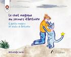 Couverture du livre « Le chat magique au secours d'Antoine » de Antonella Surdo aux éditions Amalthee