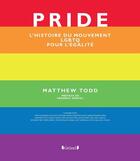 Couverture du livre « Pride ; l'histoire du mouvement LGBTQ pour l'égalité » de  aux éditions Grund