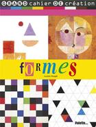 Couverture du livre « Les formes » de Louise Heugel aux éditions Palette