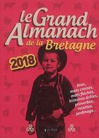 Couverture du livre « Le grand almanach : de la Bretagne (édition 2018) » de  aux éditions Geste