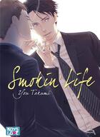 Couverture du livre « Smokin' life » de You Takumi aux éditions Boy's Love