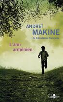 Couverture du livre « L'ami arménien » de Andrei Makine aux éditions Gabelire